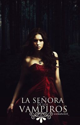 La señora de los vampiros.