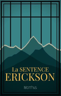 La Sentence Erickson