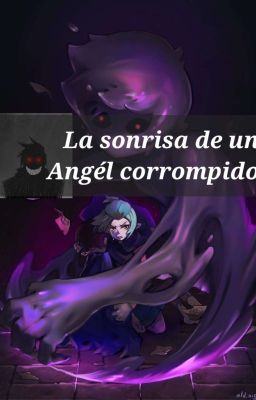 La Sonrisa de un Ángel corrompido