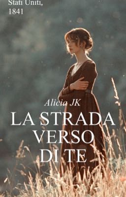 LA STRADA VERSO DI TE 