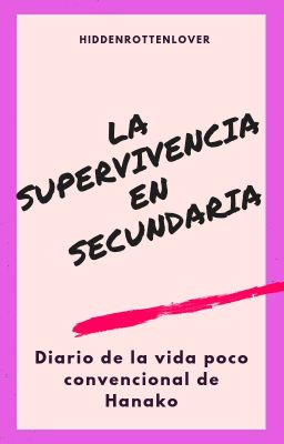 La Supervivencia En Secundaria