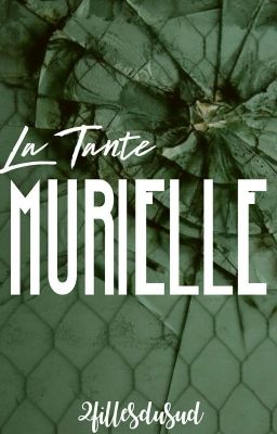 La Tante Murielle