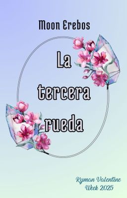 La tercera rueda