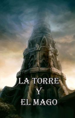 La Torre y el Mago