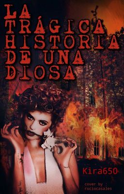 LA TRÁGICA HISTORIA DE UNA DIOSA  (1ºedición)