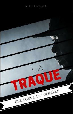 La Traque