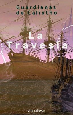 La Travesía