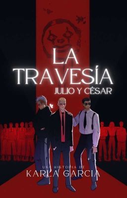 La Travesía