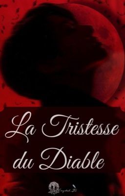 La Tristesse du Diable ✦ ≪KookGi≫