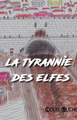 La Tyrannie des Elfes