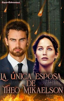 la única esposa de theo mikaelson 