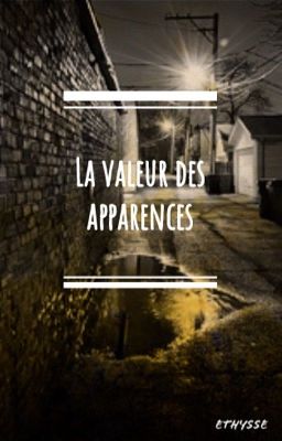 La valeur des apparences