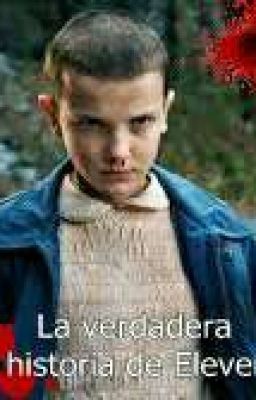 La verdadera historia de Eleven 