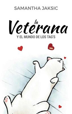 La Veterana [Espacio para contestar TAG]