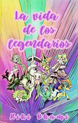 La vida de los legendarios