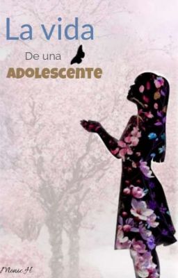 la vida de una adolescente 