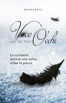 La voce dei tuoi occhi