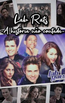 Lab Rats - A História Não Contada/ Chase Davenport x OC (Versão em Português)