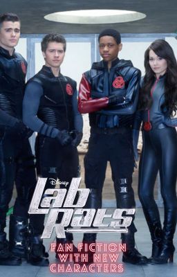 Lab Rats (Fan Fiction)