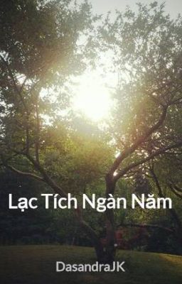 Lạc Tích Ngàn Năm