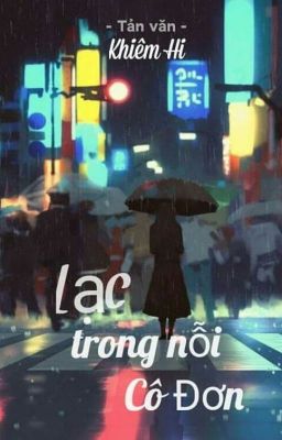 Lạc Trong Nỗi Cô Đơn