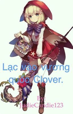 Lạc vào vương quốc Clover