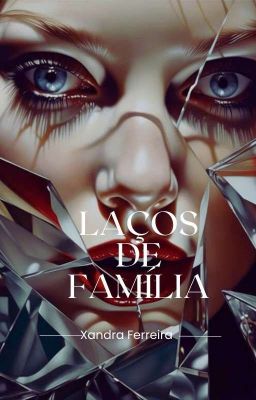 Laços de Família - Livro II - Série 