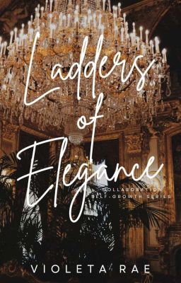 Ladders of Elegance