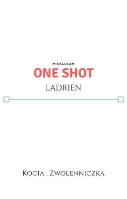 Ladrien| OneShot