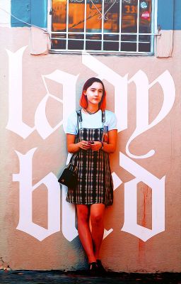 LADY BIRD ━ Face Claims ✓