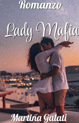 Lady Mafia (Secondo Libro)