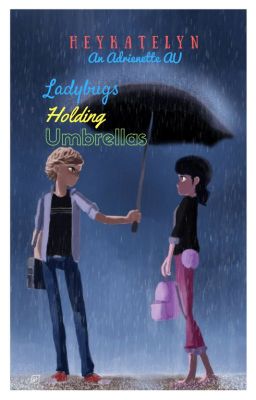 Ladybugs Holding Umbrellas (Soulmate AU)