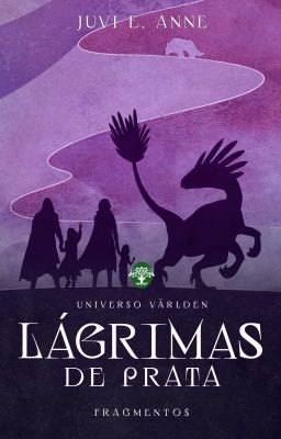 Lágrimas de Prata - Universo Världen (Fragmentos) | COMPLETO NA AMAZON E UICLAP