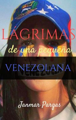 Lágrimas de una pequeña venezolana ✔️