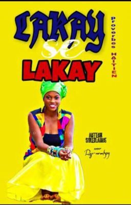 lakay se lakay (proverbes haïtiens)