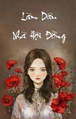 Làm Dâu Nhà Hội Đồng - Du Phong Vân