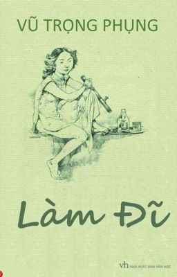 LÀM ĐĨ