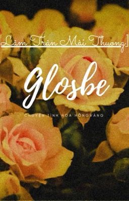 [Lâm Trận Mài Thương] Glosbe