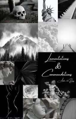 Lamentations & Commendations 