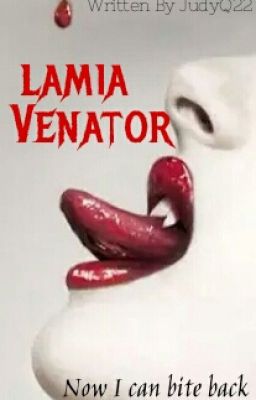 Lamia Venator {Book 2}