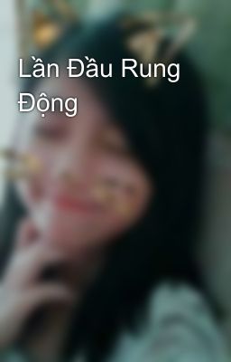 Lần Đầu Rung Động