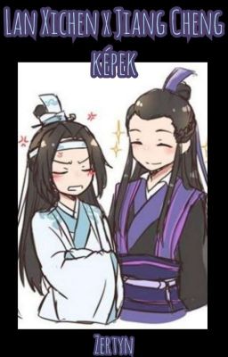 Lan Xichen x Jiang Cheng Képek