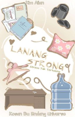 Lanang Strong (Stres Tak Tertolong)