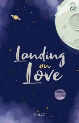 Landing on Love [Diterbitkan Oleh Penerbit Cerita Kata) 