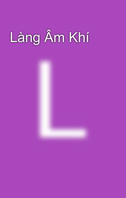 Làng Âm Khí