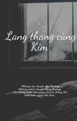 Lang thang cùng Kim