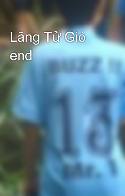 Lãng Tử Gió end