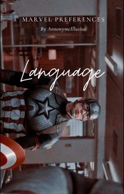 >> LANGUAGE << Marvel Imagines & Preferences