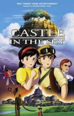 Laputa: The Castle in the sky