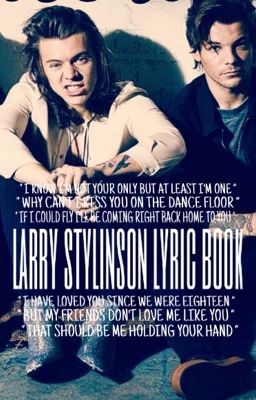 Larry Stylinson Lyric Book